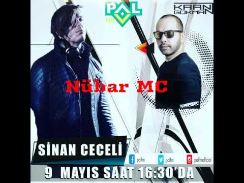 Sinan Ceceli - Pal FM (09.05.2017)