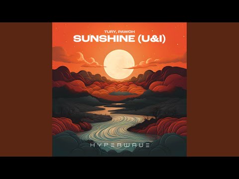 Sunshine (U & I)
