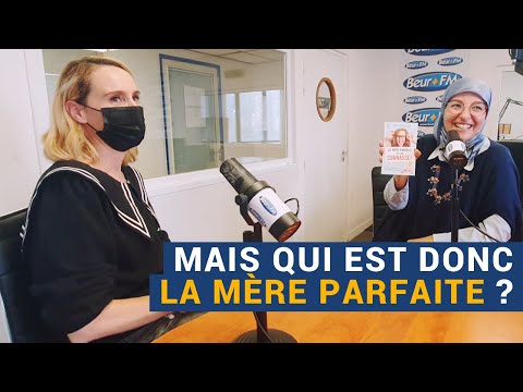 [AVS] "Mais qui est donc la mère parfaite ?" - Nadia El Bouga et Marie-Aldine Girard