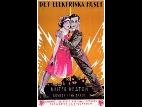 Buster Keaton - The Electric House (1922)