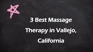 3 Best Massage Therapy in Vallejo, California | Massage Studios