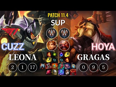 T1 Cuzz Leona vs Hoya Gragas Sup - KR Patch 11.4