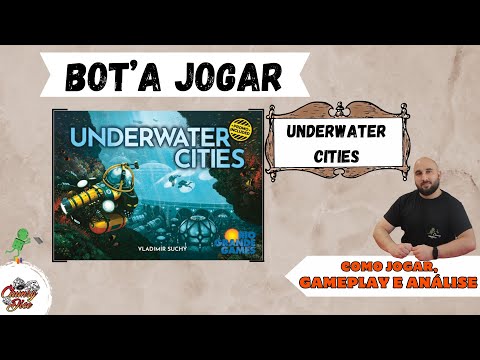 Underwater Cities | Regras, Gameplay e Análise
