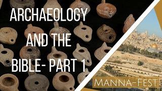 Archaeology and the Bible- Part 1| Episode 855