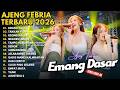 EMANG DASAR TAKKAN PISAH KEONG RACUN AJENG FEBRIA FULL ALBUM VIRAL TERBARU 2026