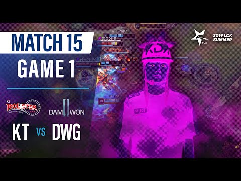 KT vs DWG | Match15 Game1 H/L | 2019 LCK Summer
