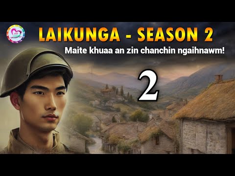 Laikunga leh a thiante - 2
