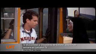 'El Buscavidas' y 'Despedida de Soltero', este fin de semana en Lancelot TV