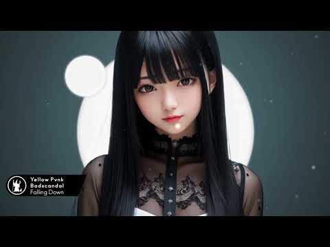 Yellow Pvnk, Badscandal - Falling Down