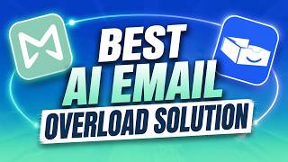 Best AI Email Overload Solution: Top 2 Tools to Instantly Clear Your Inbox
