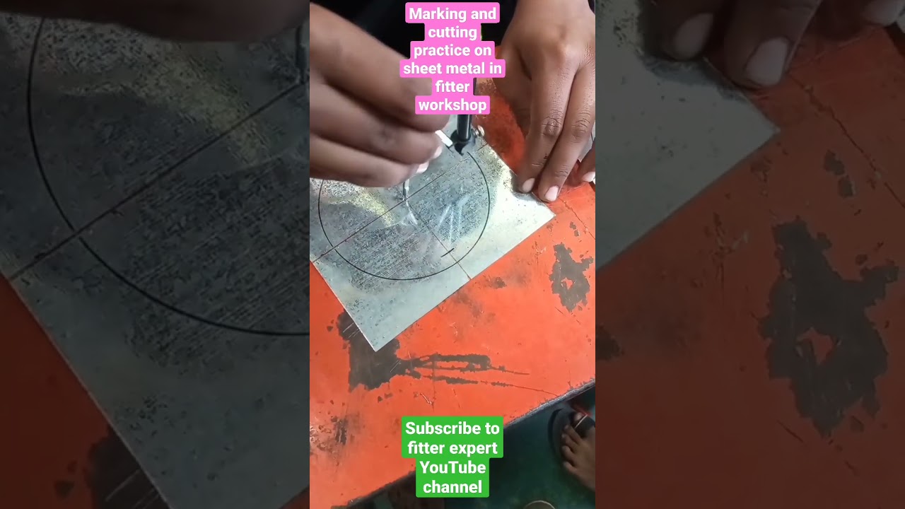marking and cutting practice on sheet metal in fitter workshop