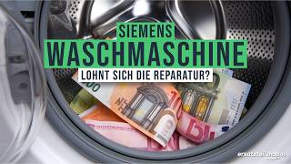 Siemens Waschmaschine reparieren – lohnt es sich in 2025? IQ300, IQ500 & IQ700 erklärt!