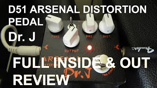 Video thumbnail for The Dr J D51 Arsenal Distortion Pedal | An Inside and Out Review With Playing | Tony Mckenzie by tonymckenziecom