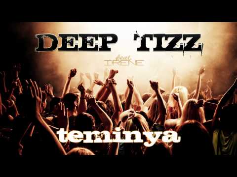 Deep Tizz  - Teminya feat. Irene [Radio Version]