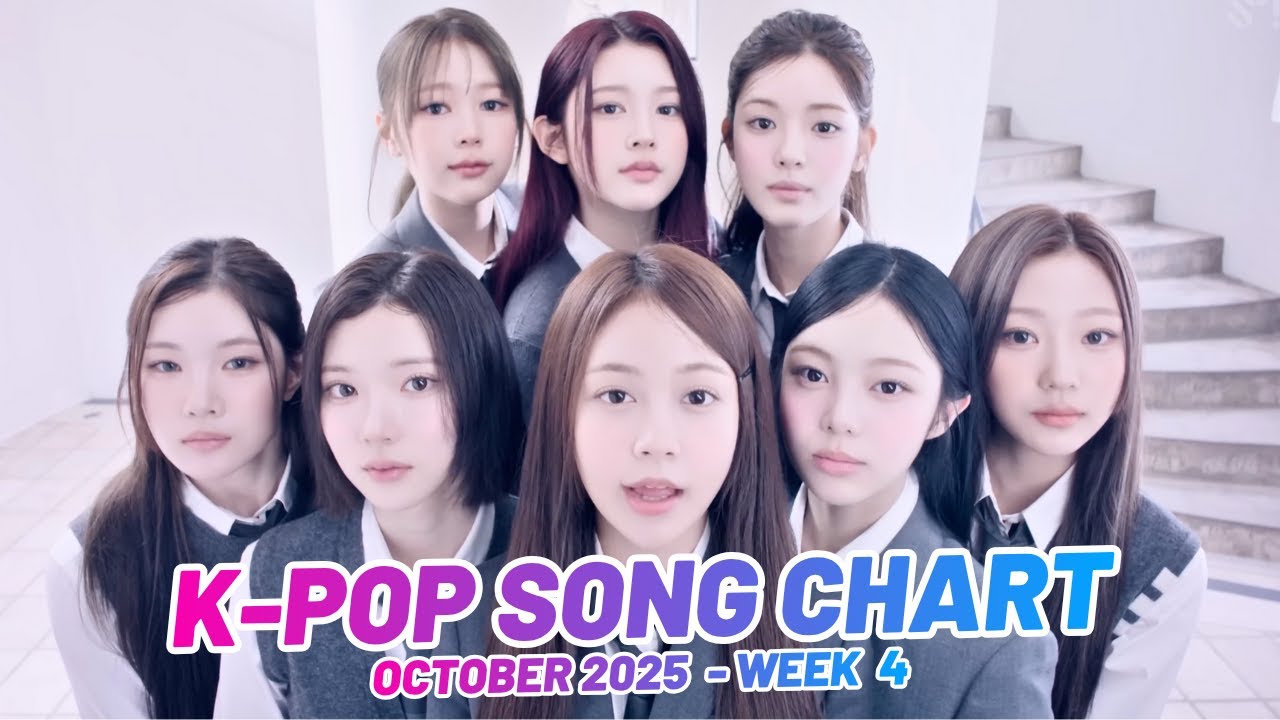 K-POP SONG CHART | OCTOBER 2025 (WEEK 4)
