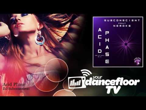 DJ Subconscient - Acid Phase - feat. DJ Nemok6