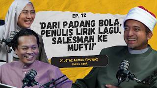 Download lagu Ep 72 | Dari Padang Bola, Penulis Lirik Lagu, Salesman ke Mufti mp3