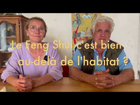 Le Feng Shui vu par Pierre et Dorothée Thirault