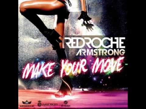 redroche vs armstrong - make your move (redroche mix)