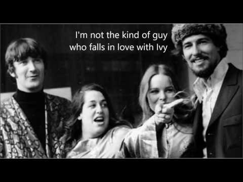 For the love of Ivy - The Mamas and Papas