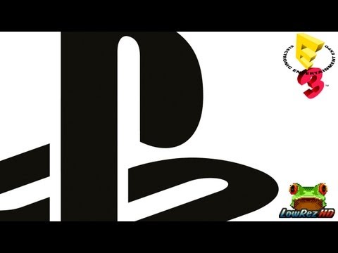LowRez HD: Sony Media Briefing E3 2013 Livestream (kommentiert/german)