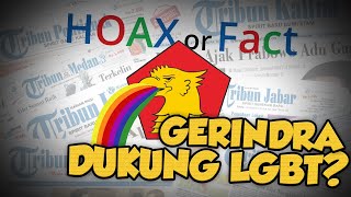 Hoax or Fact: Gerindra Menginsyaratkan Mendukung Gerakan LGBT?