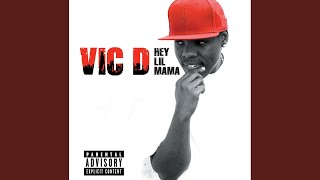 Hey Lil Mama