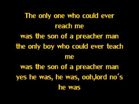 Son Of A Preacher Man- Dusty Springfeild (Lyrics)