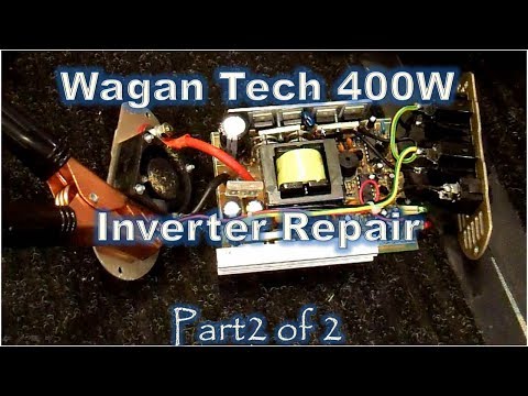 Inverter Repair - Wagan Tech 400w/1000w Inverter How To  part2