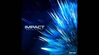 Impact - Spiritual Dimension [Brain Waves EP]