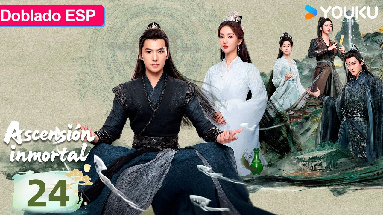 【Doblado ESP】Ascensión inmortal EP23 | Yang Yang / Jin Chen / Wang Duo / Zhao Xiaotang | YOUKU