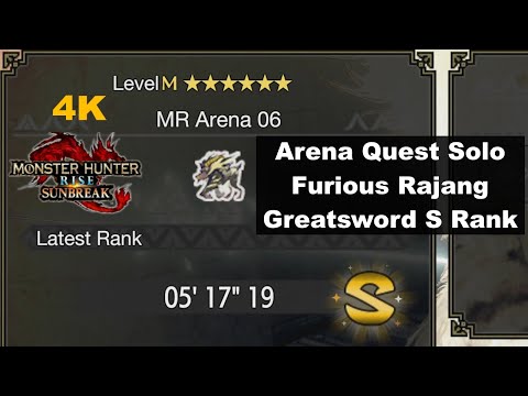 MHR Sunbreak Arena Quest Solo - Furious Rajang Greatsword S Rank