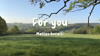 Matteo Bocelli - For you (Lyrics)