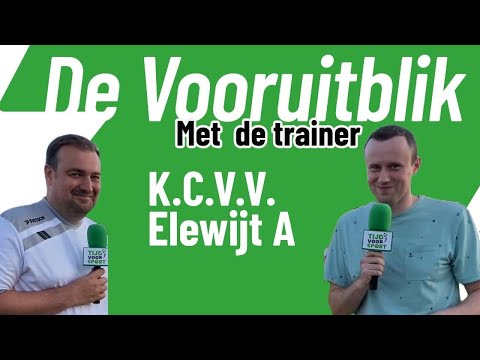 ⚽️ DE VOORUITBLIK MET COACH VAN DIONANT (KCVV ELEWIJT) ⚽️