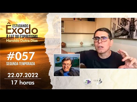 057 | Estudando Êxodo com Haroldo Dutra Dias à luz do Espiritismo - Portal SER