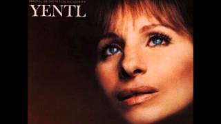 Yentl - Barbra Streisand - 06 No Wonder (Part Two)