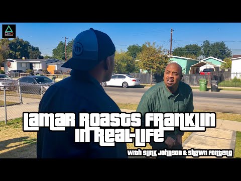 Lamar roasts Franklin... IN REAL LIFE, THOUGH!! GTAV Real Life Comparisons!
