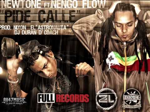 Newtone Ft Nengo Flow  Pide Calle