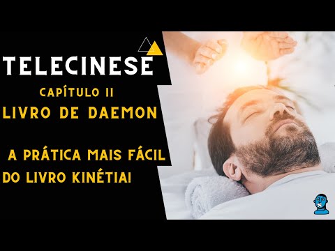 Vampirismo Psíquico - Kinetia a verdadeira telecinese - Capítulo 2  - Livro de Daemon