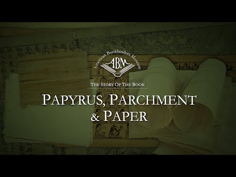 Papyrus, Parchment & Paper