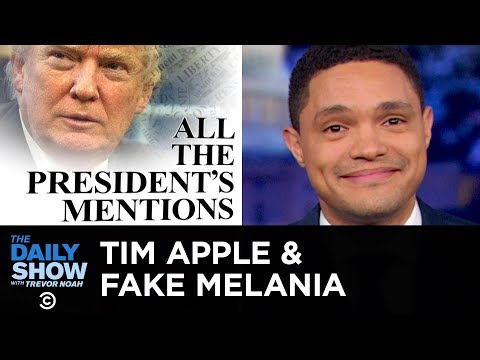 Fake Melania, Tim Apple & Trump’s Six Degrees of Corruption | The Daily Show
