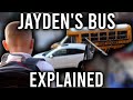 Jayden S Bus Is Here EXPLAINED