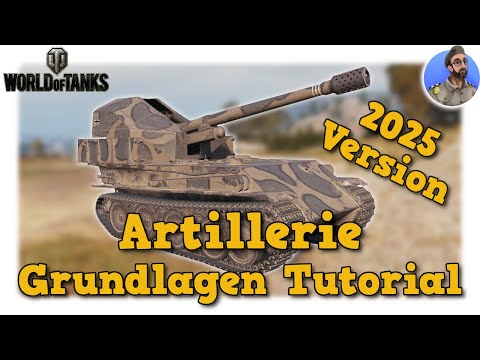 Artillerie Grundlagen Tutorial - World of Tanks
