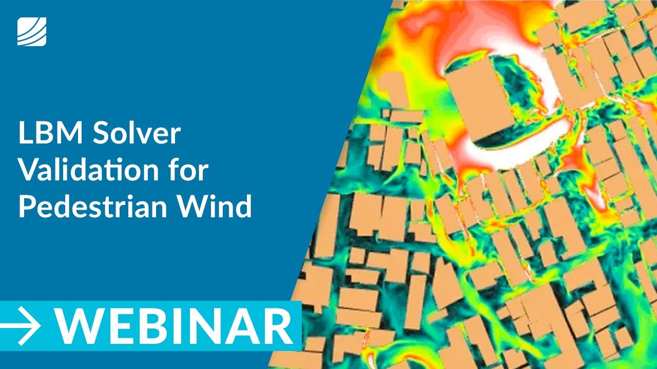 LBM Solver Validation for Pedestrian Wind Comfort