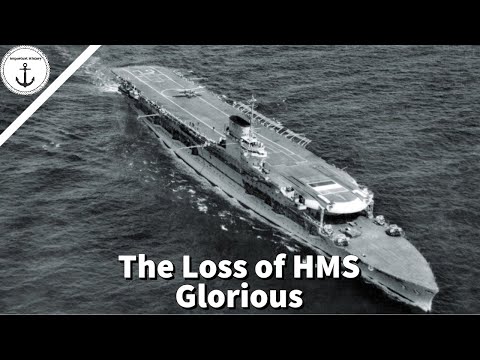 The Sinking of HMS Glorious: A Devastating Loss for the Royal Navy
