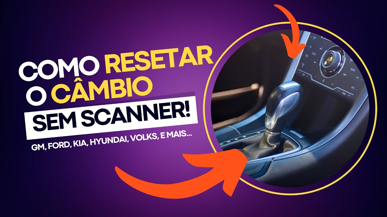como RESETAR o CÂMBIO AUTOMÁTICO do CARRO em CASA! *e TIRAR TRANCOS ou CONSUMO EXESSIVO!*