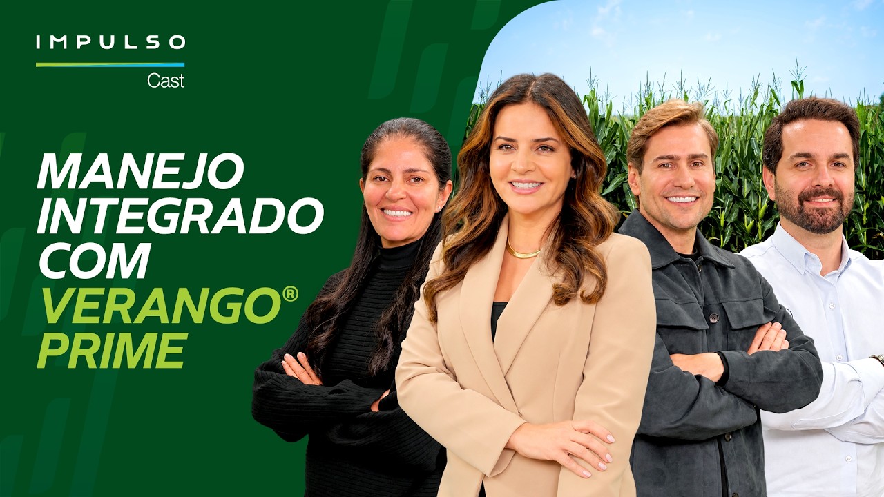 Verango® Prime: proteção que começa pela raíz | Impulso Cast EP. 48