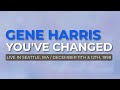 Niki Harris with Gene Harris - You've Changed from Concord's Women In Jazz: The New Century