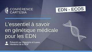 ECNi - L'essentiel à savoir en génétique médicale