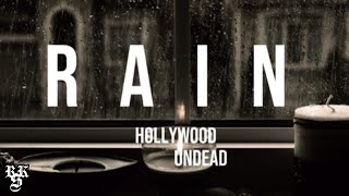 Hollywood Undead - Rain (Lyrics Video)